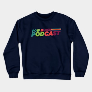 Pow Block Podcast NP 2024 Logo (Latin Heritage) Crewneck Sweatshirt